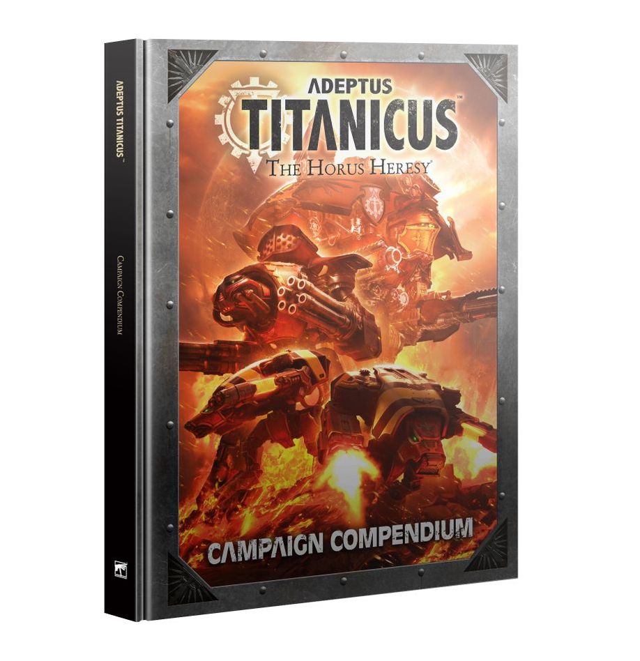 ADEPTUS TITANICUS: CAMPAIGN COMPENDIUM | The Horus Heresy